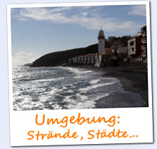 Umgebung der Ferien-Wohnungen: Städte und Strände Umgebung der Ferien-Wohnungen: Städte und Strände